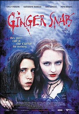 小欧视频《变种女狼 Ginger Snaps》免费在线观看
