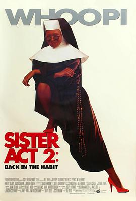 小欧视频《修女也疯狂2 Sister Act 2: Back in the Habit》免费在线观看