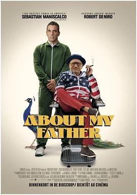 小猪视频《关于我的父亲 About My Father》免费在线观看