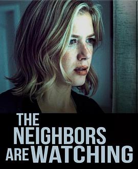 小草影院《马路对面的房子 The Neighbors Are Watching》免费在线观看